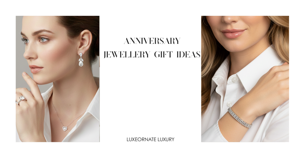 Top 5 Anniversary Jewellery Ideas That Say “Forever”