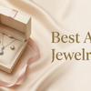 Best Anniversary Jewelry Gift Ideas