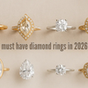 Top 10 Diamond Ring Trends Women Love This Year